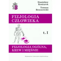 Wydawnictwo Uniwersytetu Jagiellońskiego Fizjologia człowieka tom 1. Ogólna krew i mięśnie - Stanisław Konturek, Brzozowski Tomasz - Zdrowie - poradniki - miniaturka - grafika 1