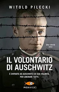 Il volontario di Auschwitz - Pamiętniki, dzienniki, listy - miniaturka - grafika 1
