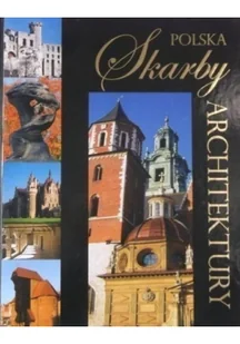 Polska Skarby architektury Anna Willman - Albumy o  sztuce - miniaturka - grafika 2