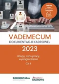 E-booki - biznes i ekonomia - Vademecum dokumentacji kadrowej 2023. Część 2 - miniaturka - grafika 1