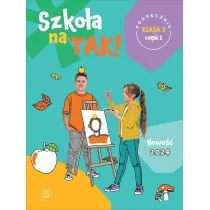 Szkoła na tak podręcznik dla klasa 2 część 1 szkoła podstawowa - Podręczniki dla szkół podstawowych - miniaturka - grafika 1