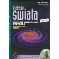 Podręczniki dla gimnazjum - Operon Przyroda LO cz.1 Fizyka Ciekawi świata OPERON Grzegorz F. Wojewoda - miniaturka - grafika 1