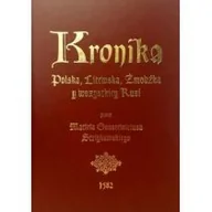 Historia Polski - Graf-ika Kronika Polska, Litewska, Żmudzka y wszystkiey Rusi Maciej Stryjkowski - miniaturka - grafika 1