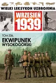 Czasopisma - Wielki Leksykon Uzbrojenia Wrzesień 1939 - miniaturka - grafika 1