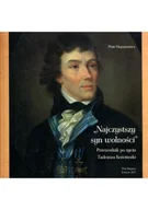 Felietony i reportaże - Najczystszy syn wolności - miniaturka - grafika 1