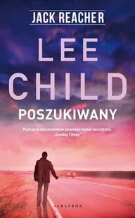 Albatros Jack Reacher: Poszukiwany LIT-39774 - Powieści sensacyjne - miniaturka - grafika 2