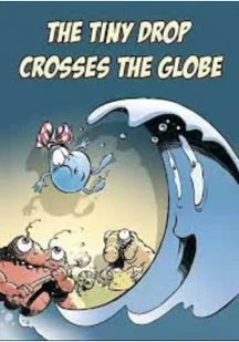 The Tiny Drop Crosses The Globe - Komiksy obcojęzyczne - miniaturka - grafika 1