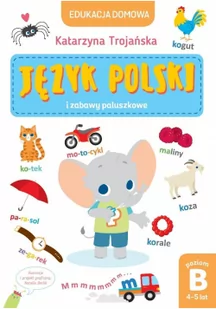 Edukacja domowa Język polski Poziom B Katarzyna Trojańska - Książki edukacyjne - miniaturka - grafika 2