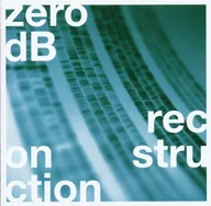 Muzyka elektroniczna - Zero Db - Reconstruction - miniaturka - grafika 1