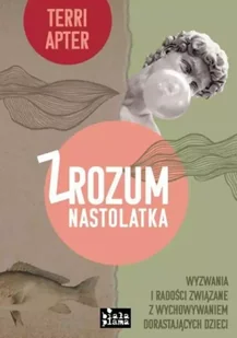 Zrozum nastolatka - Poradniki dla rodziców - miniaturka - grafika 1