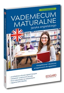 Vademecum maturalne języka angielskiego. Poziom podstawowy - Pomoce naukowe - miniaturka - grafika 1