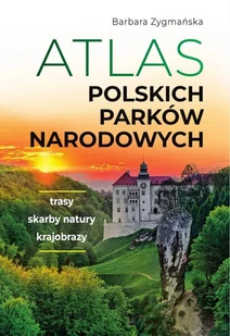 atlas polskich parków narodowych - Przewodniki - miniaturka - grafika 1
