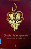 Religia i religioznawstwo - Chwała i dziękczynienie - miniaturka - grafika 1