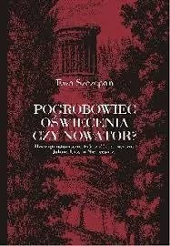 Pogrobowiec oświecenia czy nowator - Historia świata - miniaturka - grafika 1