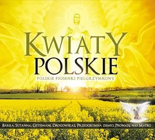 Soliton Kwiaty Polskie. Piosenki Pielgrzymkowe - Świąteczna, kolędy - miniaturka - grafika 1