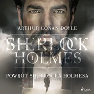 Audiobooki - literatura piękna - Powrót Sherlocka Holmesa Arthur Conan Doyle MP3) - miniaturka - grafika 1