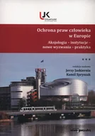Prawo - Ochrona praw człowieka w Europie. Tom 3 - miniaturka - grafika 1