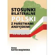 Religia i religioznawstwo - STOSUNKI BILATERALNE POLSKI Z PAŃSTWAMI ANDYJSKIMI 1918-2018 - miniaturka - grafika 1