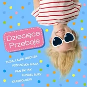 Muzyka dla dzieci - Dziecięce przeboje CD) Universal Music Group - miniaturka - grafika 1