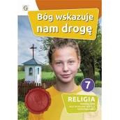 Podręczniki dla szkół podstawowych - Katechizm. Klasa 7. Szkoła podstawowa. Bóg wskazuje nam drogę - miniaturka - grafika 1