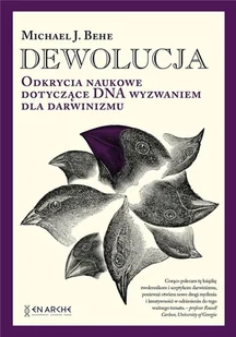 Fundacja En Arche Dewolucja. Odkrycia naukowe dotyczące DNA BR - Michael J. Behe - Literatura popularno naukowa dla młodzieży Fundacja En Arche Dewolucja. Odkrycia naukowe dotyczące DNA BR - Michael J. Behe - Literatura popularno naukowa dla młodzieży - miniaturka - grafika 2