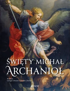 Święty Michał Archanioł - Książki o kulturze i sztuce - miniaturka - grafika 1