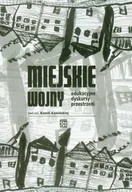 Kulturoznawstwo i antropologia - Miejskie wojny - miniaturka - grafika 1