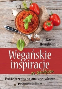Źródła Życia Wegańskie inspiracje ze smakiem - Houghton Karen - Książki kucharskie - miniaturka - grafika 2