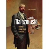 Książki o kulturze i sztuce - Jacek Malczewski. Twórca malarskich metafor - miniaturka - grafika 1