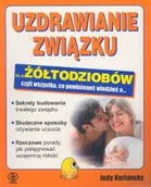 Miłość, seks, związki - Uzdrawianie związku dla żółtodziobów - miniaturka - grafika 1