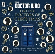 Audiobooki obcojęzyczne - Doctor Who: Twelve Doctors of Christmas - miniaturka - grafika 1