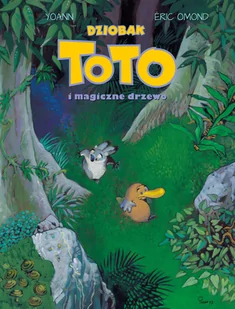 Egmont Dziobak Toto i magiczne drzewo - Komiksy dla dorosłych - miniaturka - grafika 1