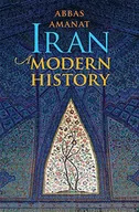 Obcojęzyczne książki historyczne - Abbas Amanat Iran - miniaturka - grafika 1