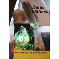 Poezja - Wydawnictwo Literackie Rumak Żmija i ślimak - Hanna Łucja Kowalczyk - miniaturka - grafika 1