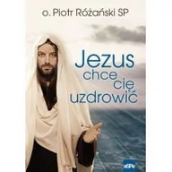 Religia i religioznawstwo - eSPe Jezus chce się uzdrowić - Różański Piotr - miniaturka - grafika 1