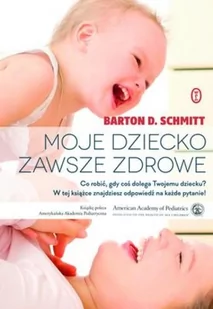 Moje dziecko zawsze zdrowe - Poradniki dla rodziców - miniaturka - grafika 3