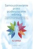 Poradniki hobbystyczne - samouzdrawianie przez podwyższanie wibracji - miniaturka - grafika 1