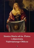 Religia i religioznawstwo - Siostra Maria od św. Piotra i objawienia... - miniaturka - grafika 1