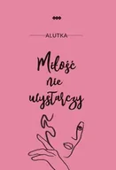 Poezja - Miłość nie wystarczy - Alutka - miniaturka - grafika 1