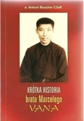 Biografie i autobiografie - Krótka historia brata Marcelego Vana - miniaturka - grafika 1