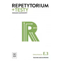 WSiP Repetytorium + testy Egzamin zawodowy Kwalifikacja E.3 Technik mechatronik - Dziurski Robert, Krieser Witold - Podręczniki do technikum - miniaturka - grafika 1