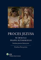E-booki - historia - Proces Jezusa w świetle prawa rzymskiego. Studium prawno-historyczne - miniaturka - grafika 1
