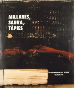 Millares Saura Tapies Hiszpańskie malarstwo - Książki o kulturze i sztuce - miniaturka - grafika 1