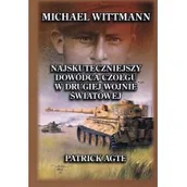 Historia świata - Michael Wittmann Najskuteczniejszy dowódca czołgu w drugiej wojnie światowej. Tom 1 - miniaturka - grafika 1