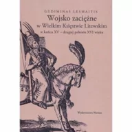 Historia świata - NERITON Wojsko zaciężne w Wielkim Księstwie Litewskim - Lesmaitis Gediminas - miniaturka - grafika 1