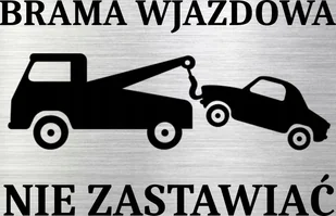Tabliczka aluminiowa BRAMA WJAZDOWA NIE ZASTAWIAĆ 15x10 Nierdzewna - Tablice i flipcharty - miniaturka - grafika 1