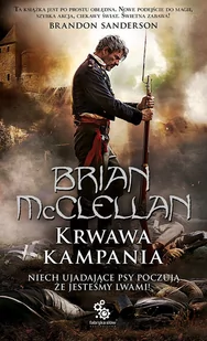 Fabryka Słów Brian McClellan Krwawa Kampania - Fantasy - miniaturka - grafika 1