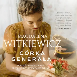Córka generała Magdalena Witkiewicz - Audiobooki - literatura popularnonaukowa - miniaturka - grafika 1