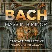 Muzyka klasyczna - Bach: Mass in B minor - miniaturka - grafika 1