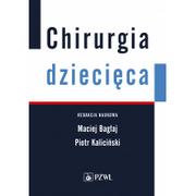 Książki medyczne - Wydawnictwo Lekarskie PZWL Chirurgia dziecięca - Bagłaj Maciej, Kaliciński Piotr - miniaturka - grafika 1